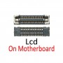 LCD Display FPC Connector On Motherboard for iPhone 11