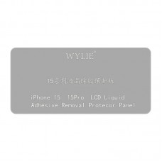 Tablero de protección de eliminación de pegamento de pantalla LCD WYLIE para iPhone 15/15 Pro